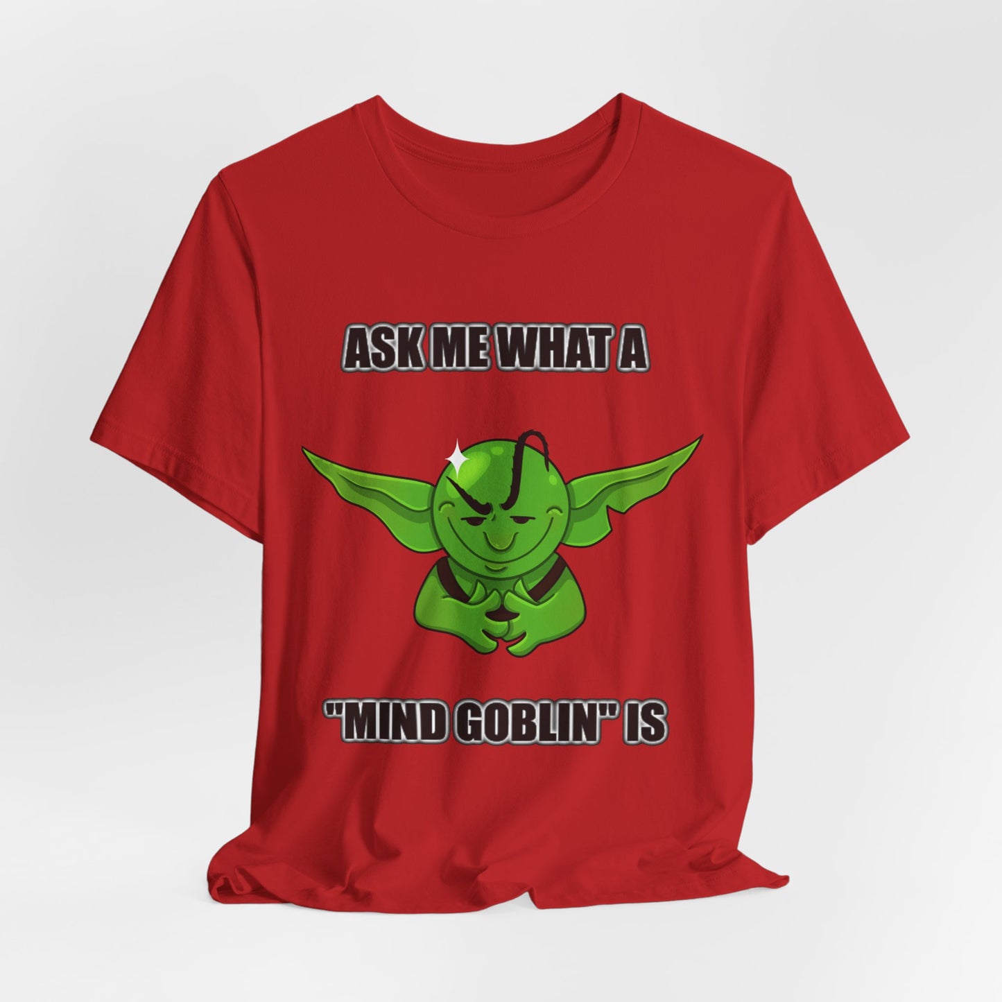 "Mind Goblin" T-Shirt