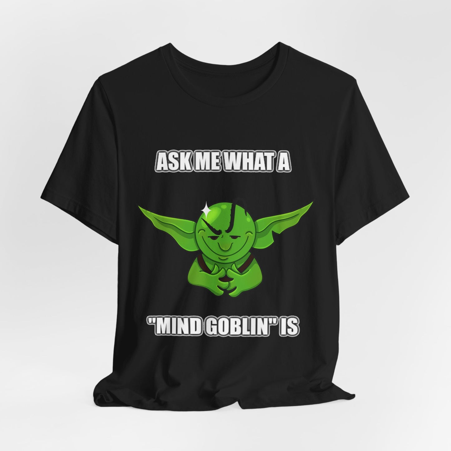 "Mind Goblin" T-Shirt