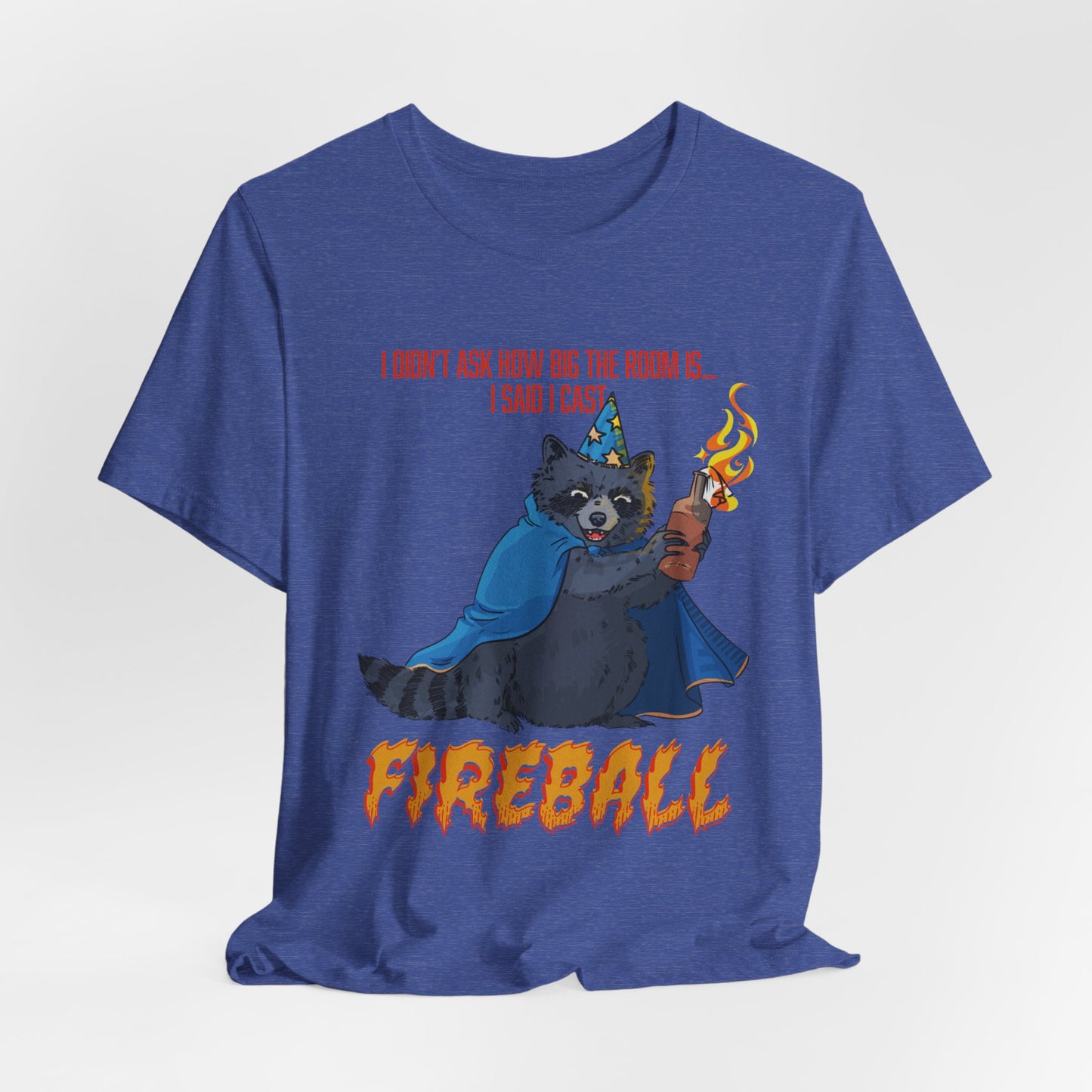 "I Cast Fireball" T-Shirt
