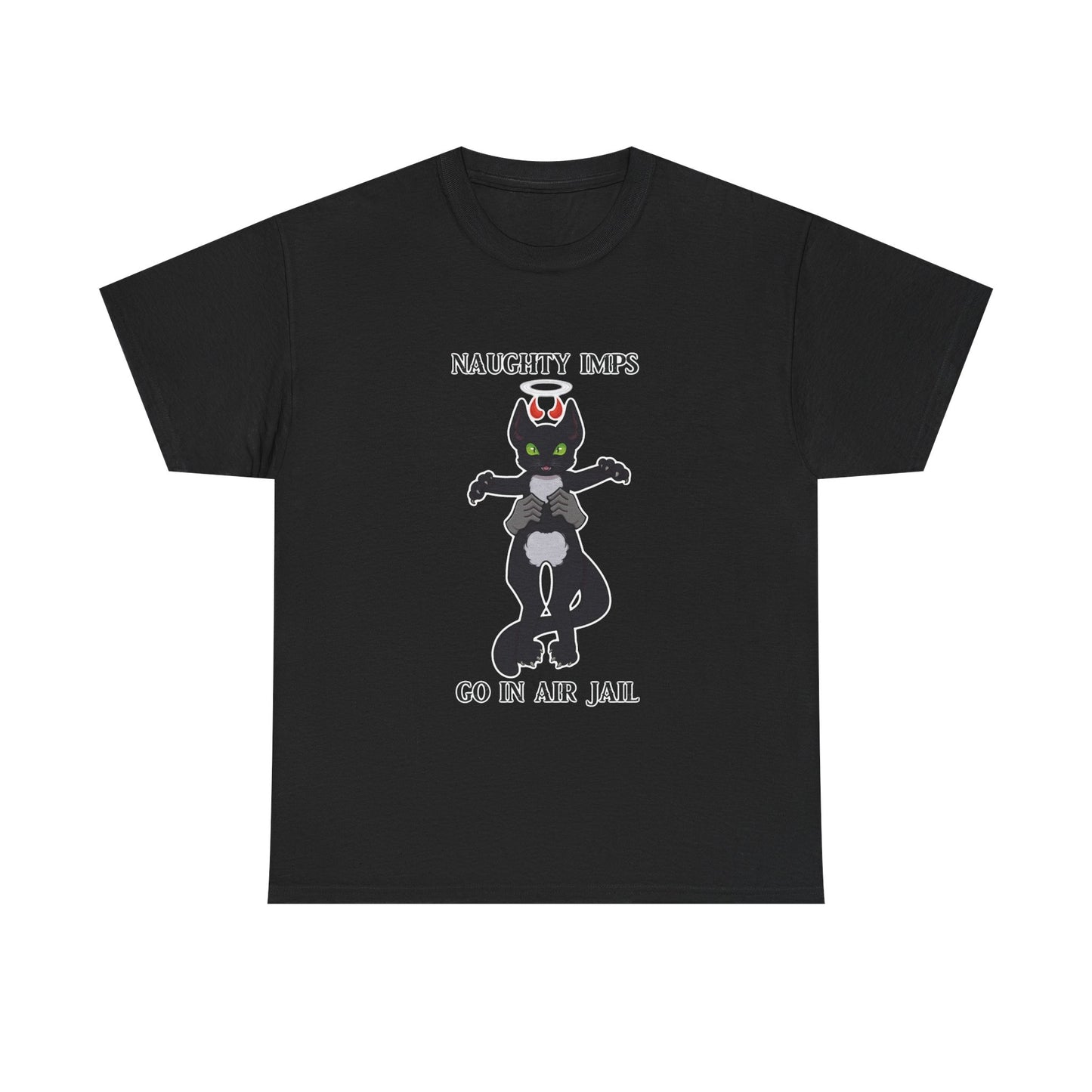 "Naughty Imps Go in Air Jail" Unisex T Shirt