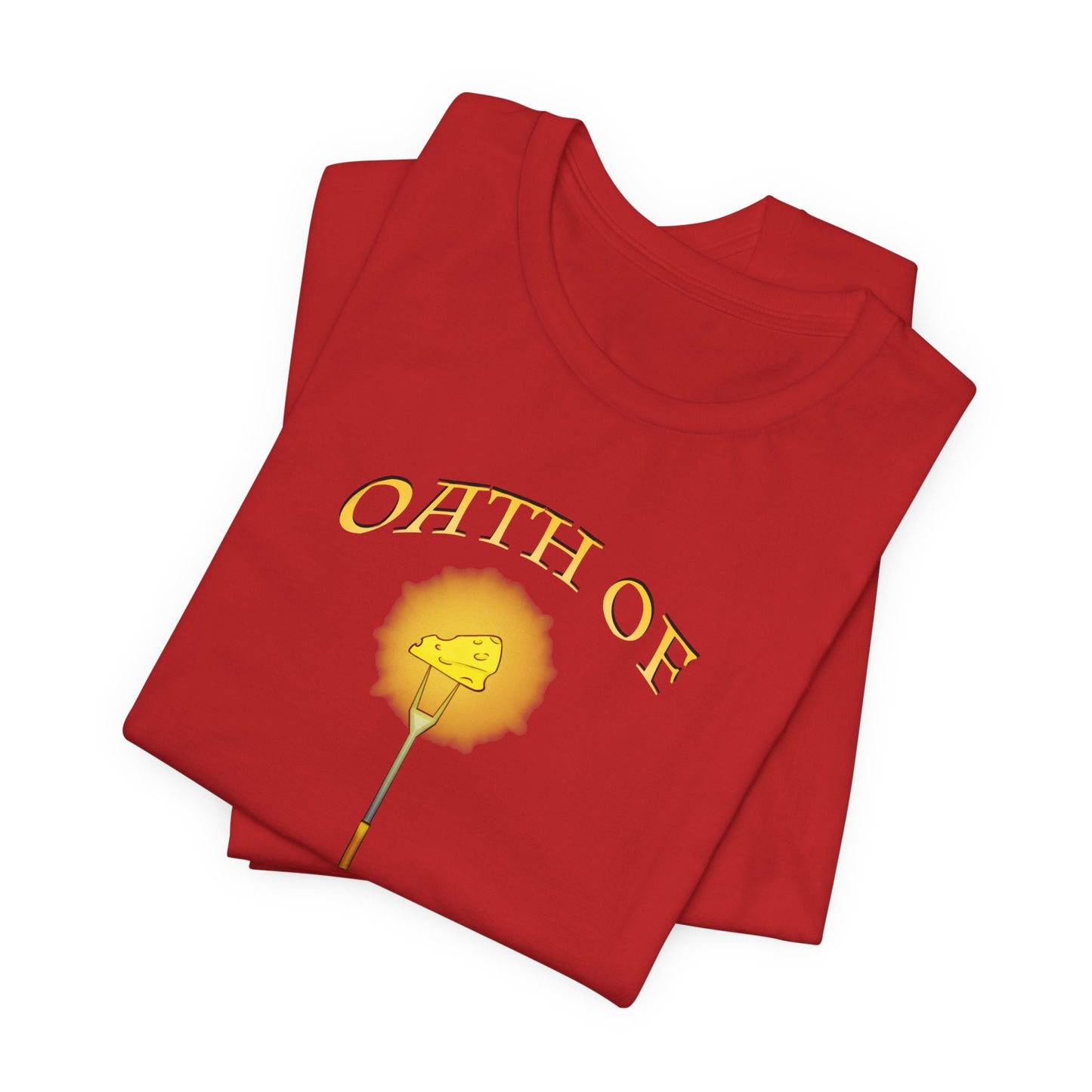 "Oath of Cheese" T-Shirt