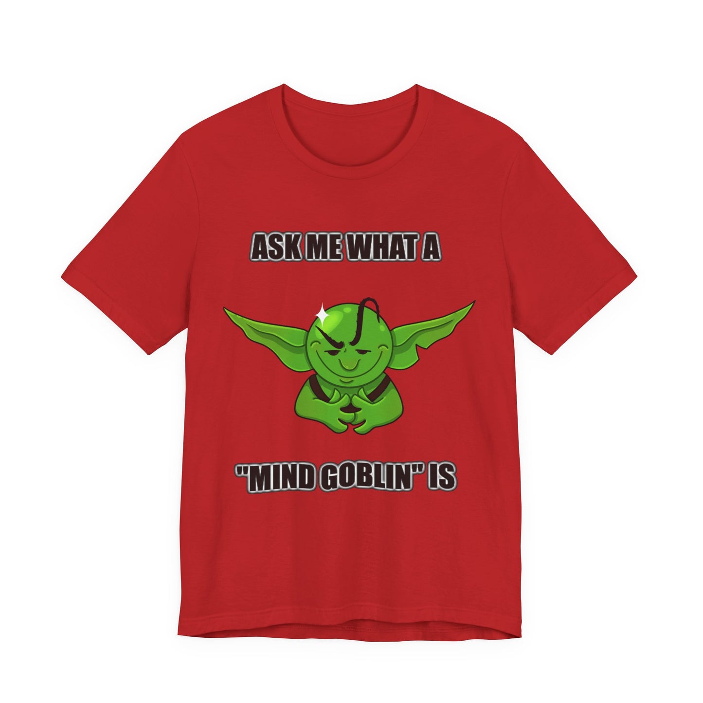 "Mind Goblin" T-Shirt