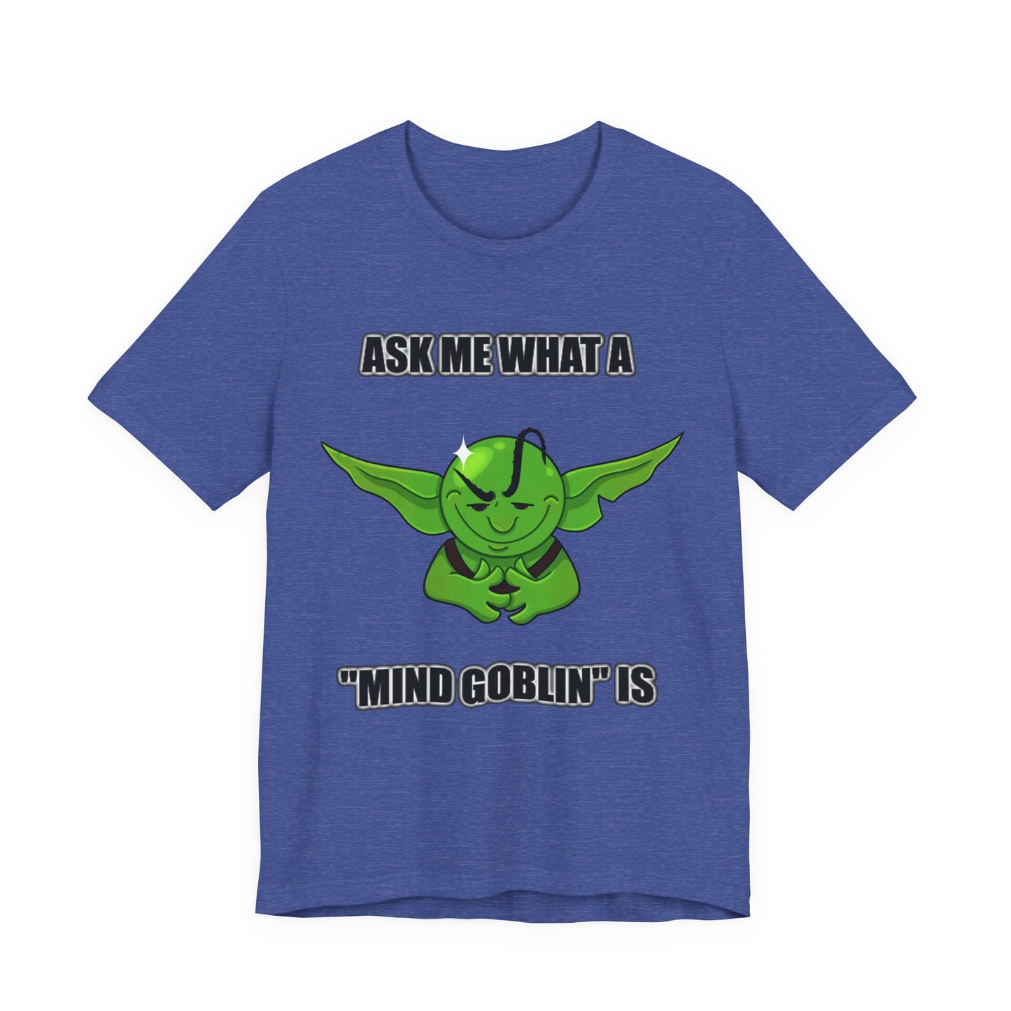 "Mind Goblin" T-Shirt