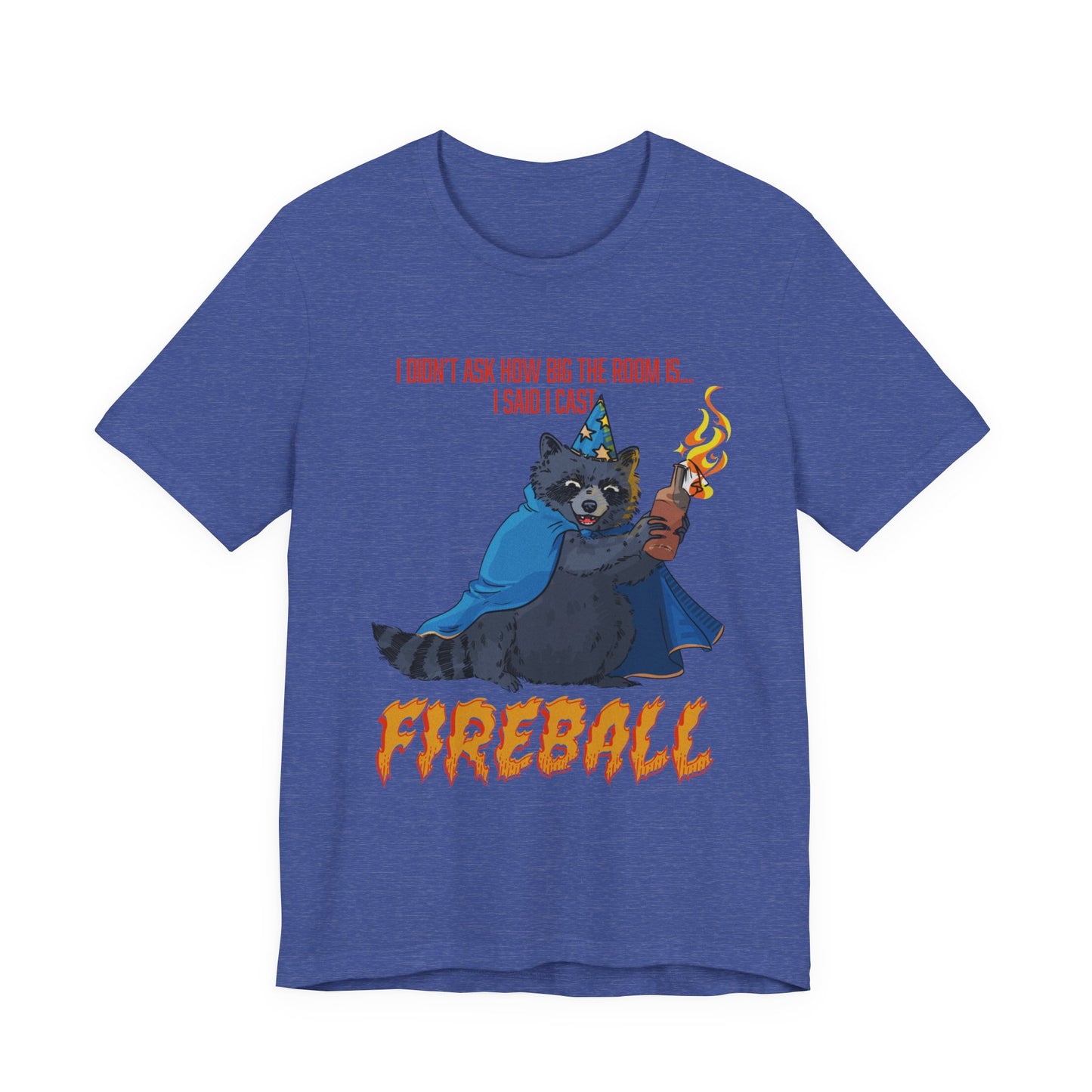 "I Cast Fireball" T-Shirt