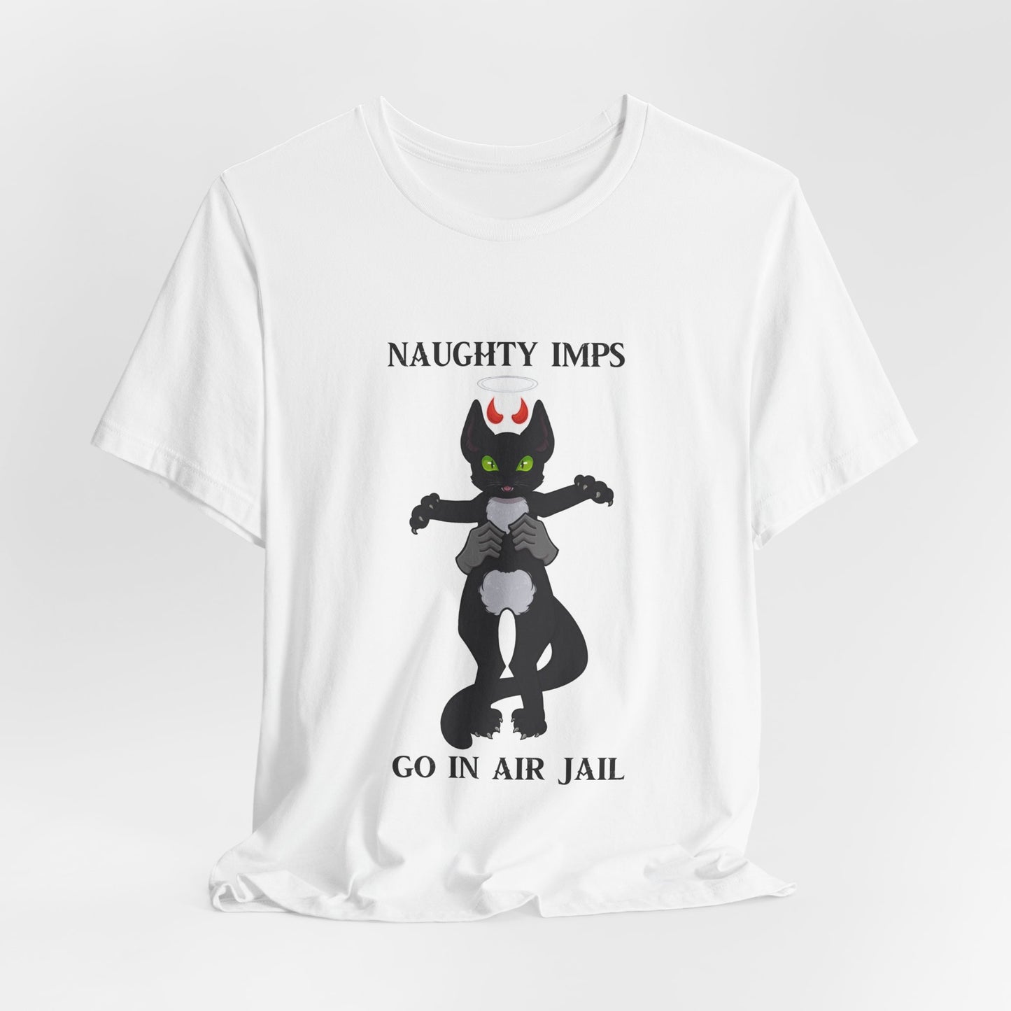 "Naughty Imps Go In Air Jail" T-Shirt
