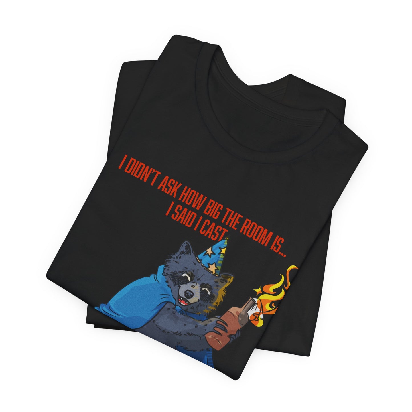"I Cast Fireball" T-Shirt