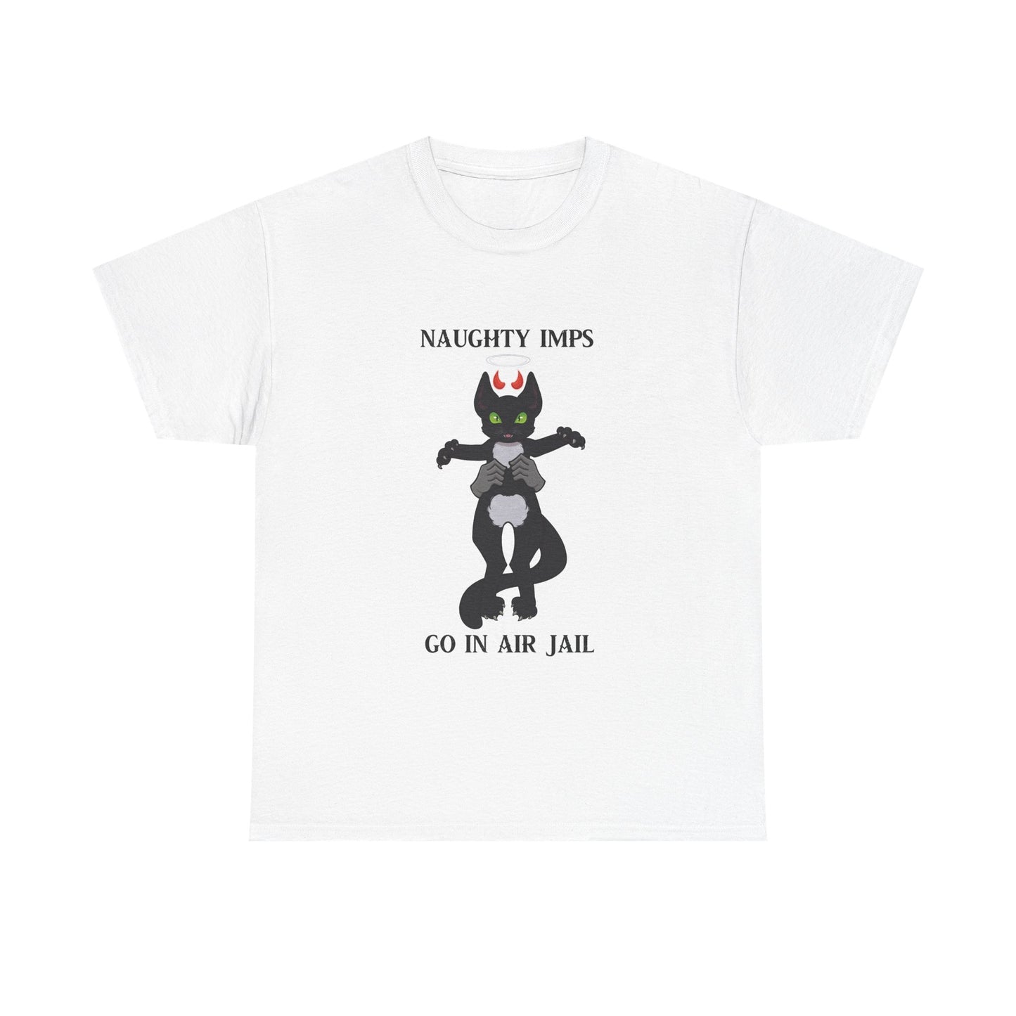 "Naughty Imps Go in Air Jail" Unisex T Shirt