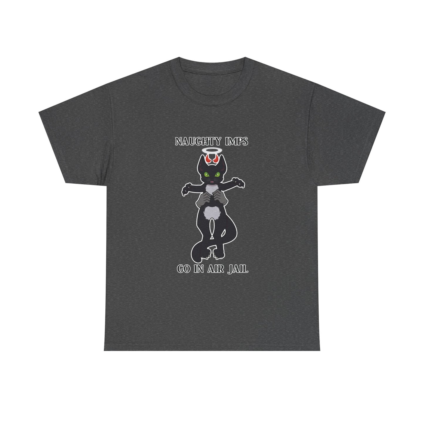 "Naughty Imps Go in Air Jail" Unisex T Shirt