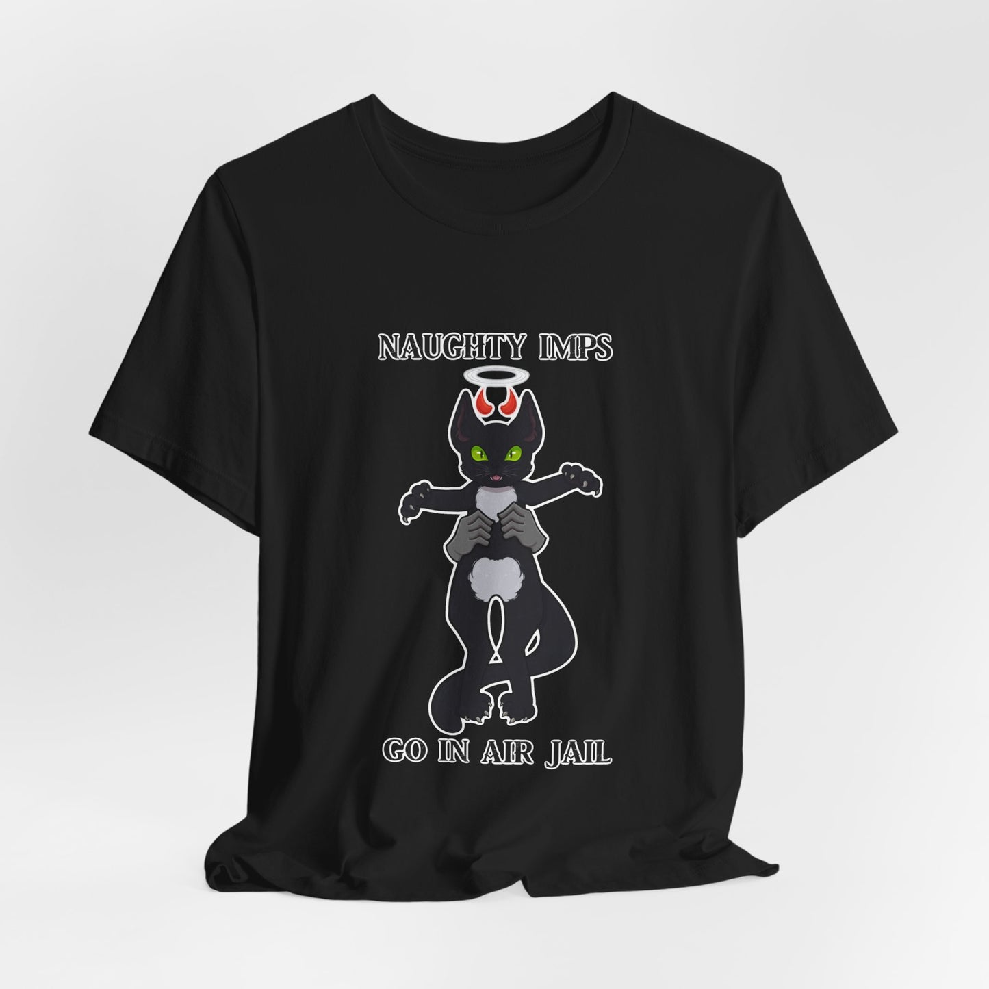 "Naughty Imps Go In Air Jail" T-Shirt